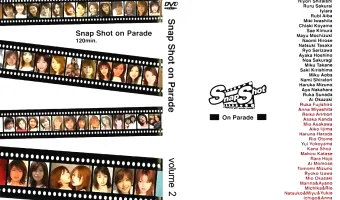 スナップショット - Snap Shot On Parade vol.2 - 無料エロ動画付き（サンプル動画）