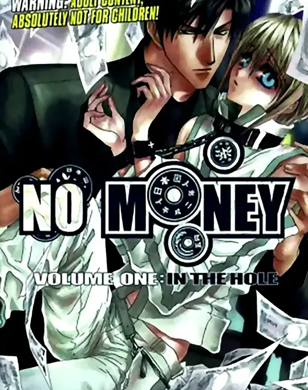 NO MONEY VOLUME ONE(お金がないっ）：IN THE HOLEダウンロード
