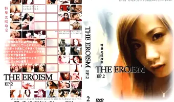 【光咲玲奈】THE EROISM EP.2 特集 光咲玲奈：光咲玲奈