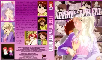 LEGEND OF THE PERVERT