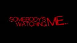 Somebody's Watching(加工あり) サンプル画像