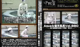 Aquaな露天風呂 Vol.880 潜入盗撮露天風呂十六判湯 其の六