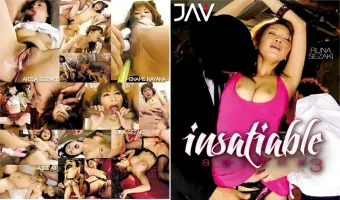 【瀬咲るな, 須崎ありさ, 南早菜, 愛あいり】INSATIABLE ASIANS 3