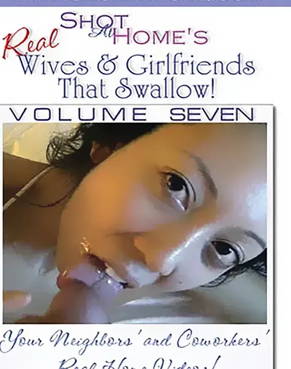 Real Wives & Girlfriends That Swallow 7ダウンロード