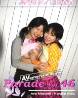 PARADE Vol.46 ： 真弓あゆ・相田春香