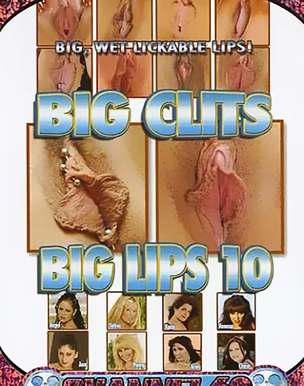 Big Clits Big Lips 10ダウンロード