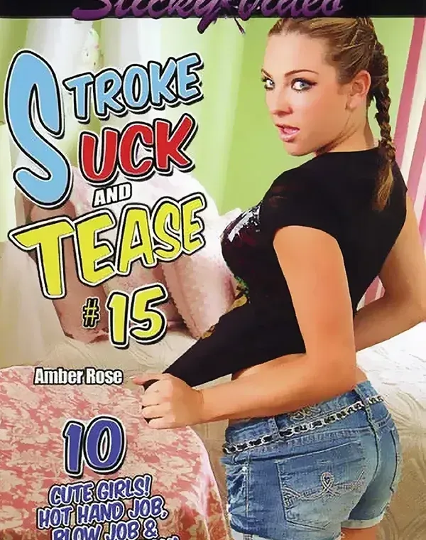 Stroke Suck And Tease 15ダウンロード