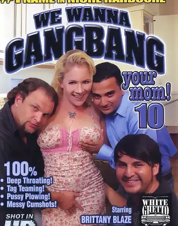 We Wanna Gangbang Your Mom 10 (**DVD-R Disc**)ダウンロード
