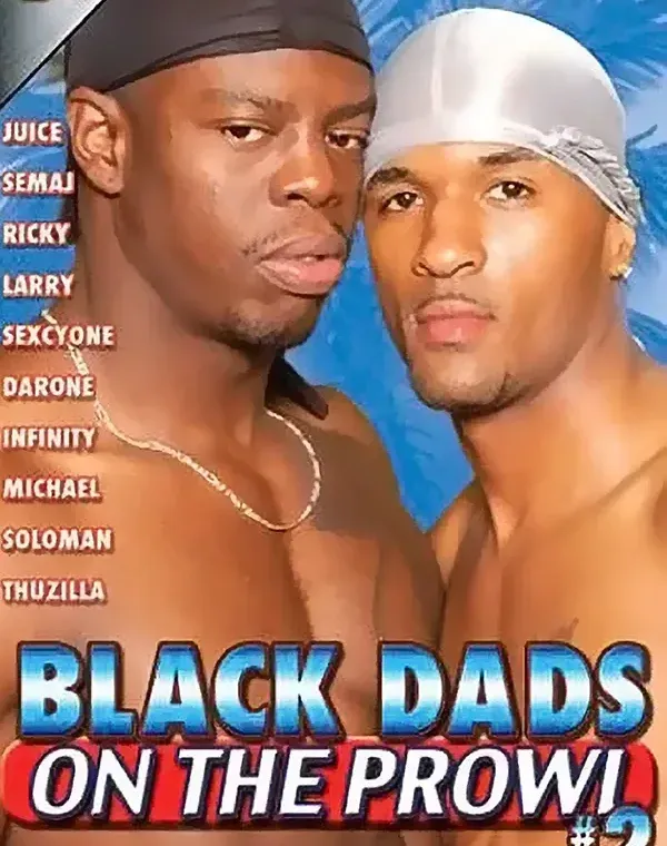 Black Dads On The Prowl 2ダウンロード