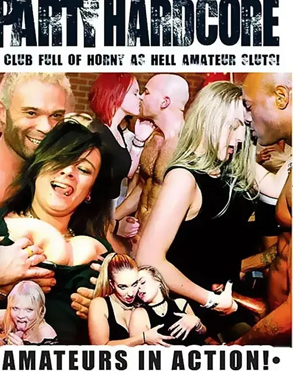 Party Hardcore + 13: Amateurs In Actionダウンロード