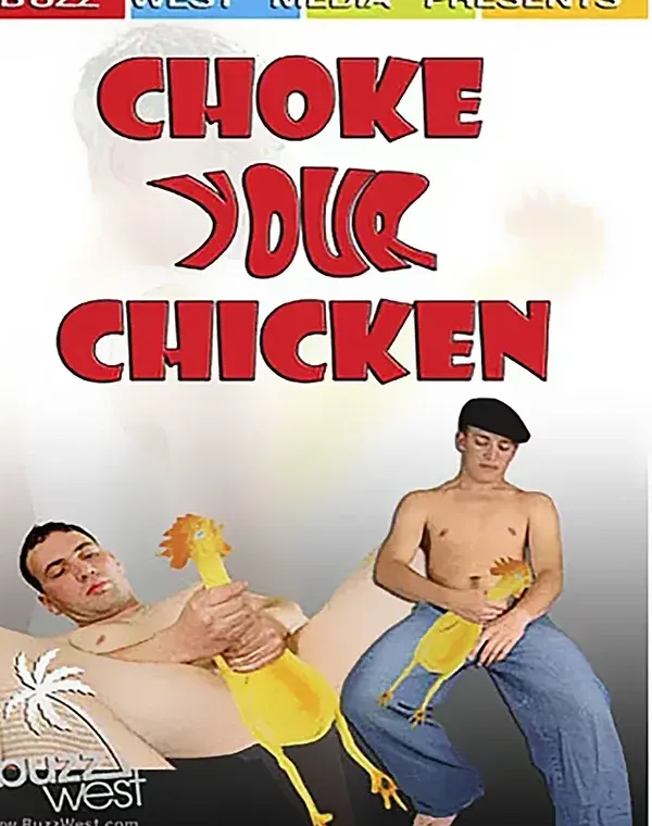 Choke Your Chickenダウンロード