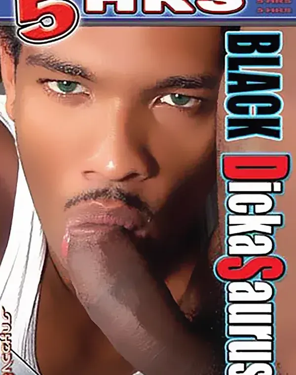 Black DickaSaurus (5 Hours DVD)ダウンロード