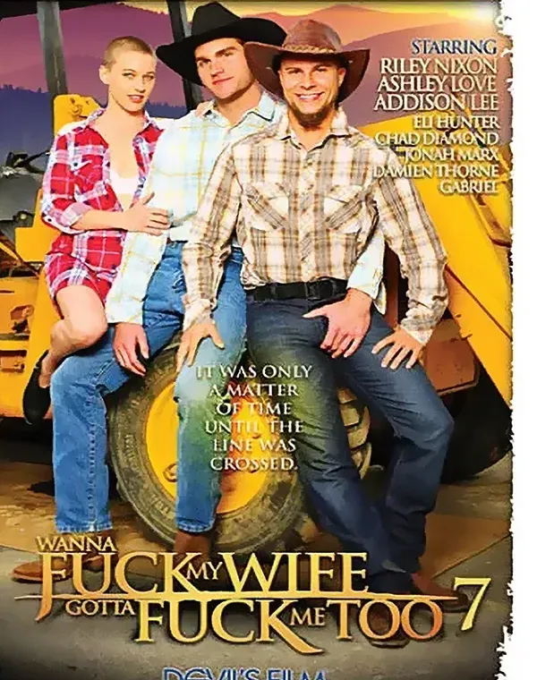 Wanna Fuck My Wife Gotta Fuck Me Too 7ダウンロード
