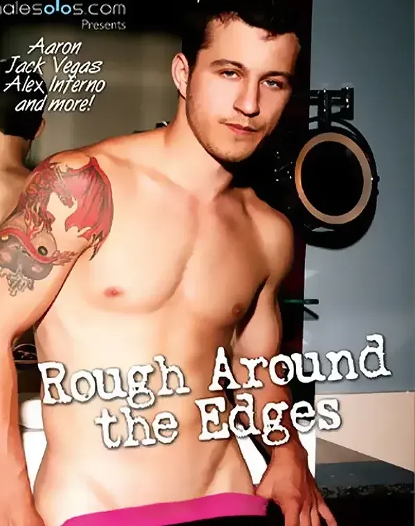 Rough Around The Edgesダウンロード