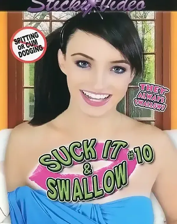 Suck It & Swallow 10ダウンロード