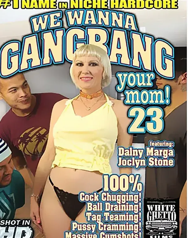 We Wanna Gangbang Your Mom 23 (**DVD-R Disc**)ダウンロード