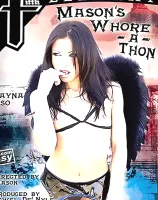 Mason\'s Whore-A- Thon