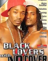 Black Lovers With No Cover