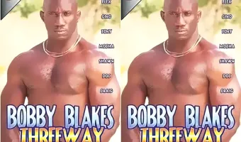 Bobby Blakes Threeway