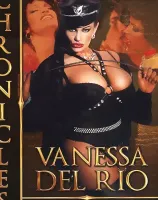 クロニクル：Vanessa Del Rio (3 DVDセット)