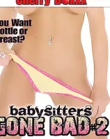 ベイビーシッターズ ゴーン バッド Vol.2