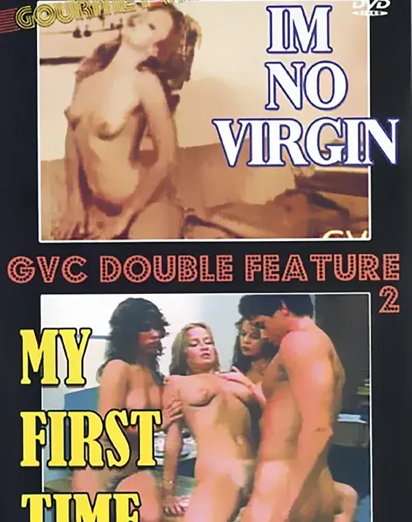 GVC Double Feature 2: I'm No Virgin & My First Time (**DVD-R Disc**)ダウンロード