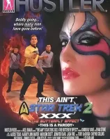 ディス エイント スター トレック XXX 2： ザ バタフライ エフェクト