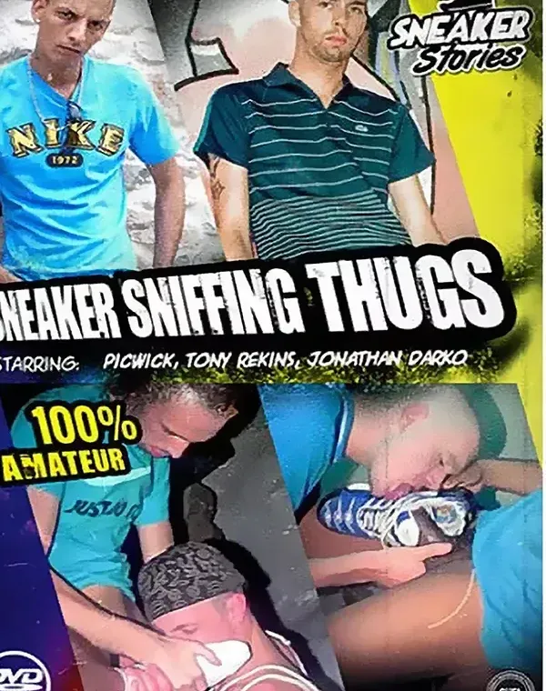 Sneaker Sniffing Thugsダウンロード