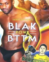 ダリック レイナルズ ブラック パワー BTTM