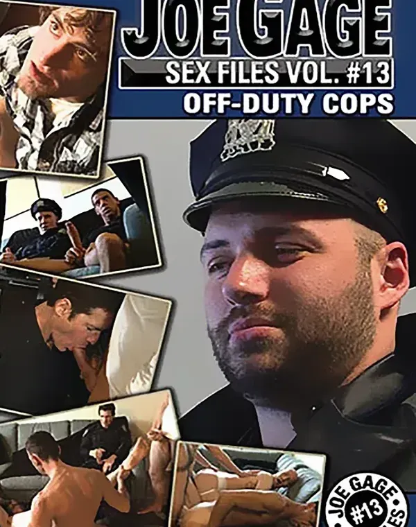Joe Gage Sex Files 13: Off-Duty Copsダウンロード