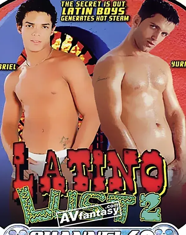 Latino Lust 2ダウンロード