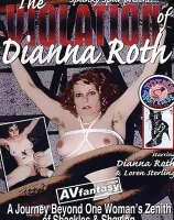 The Violation Of Dianna Roth