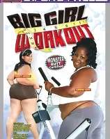 Big Girl Workout
