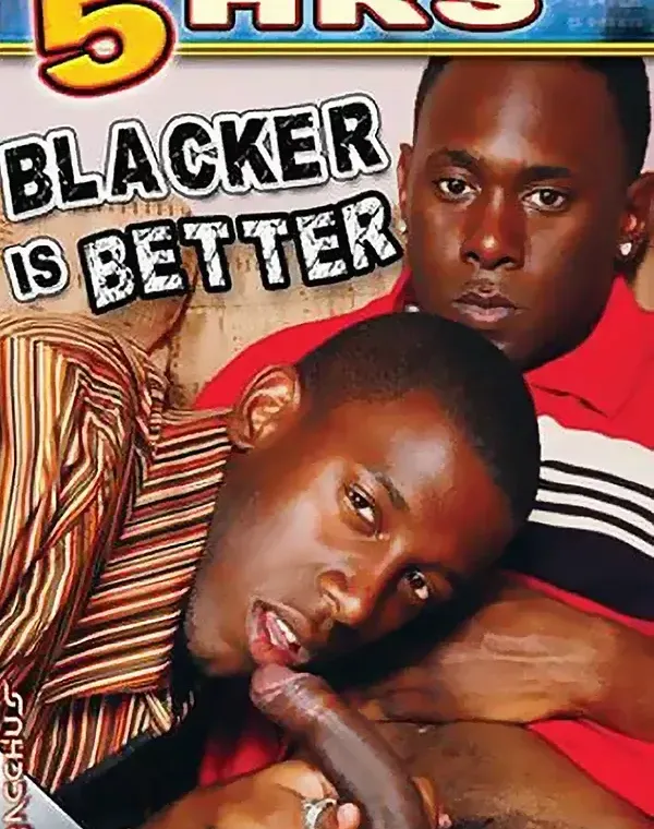 Blacker Is Better (5 Hours DVD)ダウンロード