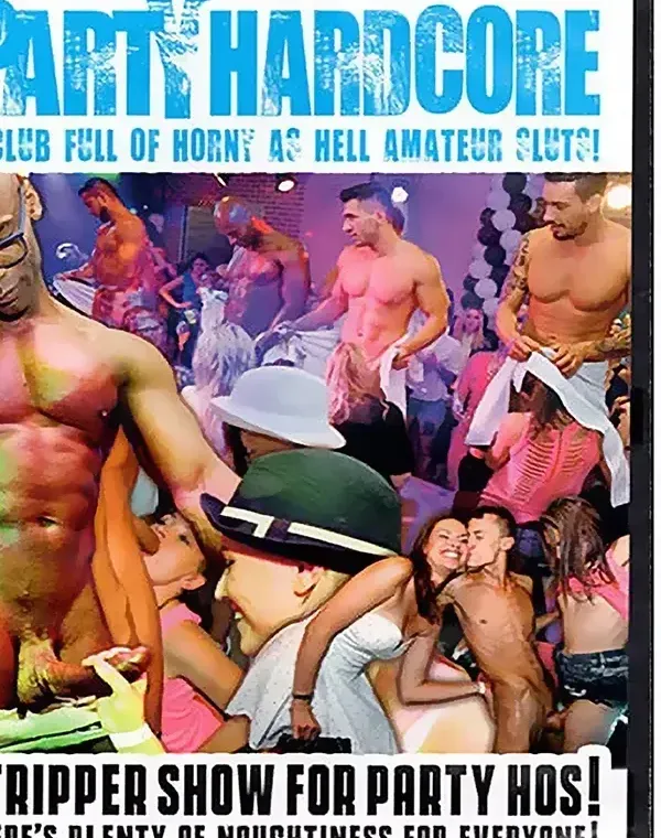 Party Hardcore + 10: Stripper Show For Party Hosダウンロード