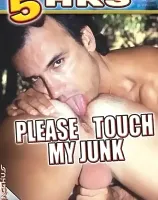 Please Touch My Junk (5 Hours DVD)