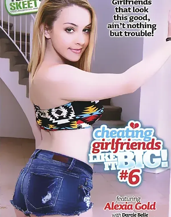 Cheating Girlfriends Like It Big! 6ダウンロード