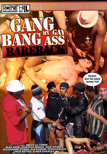 Gang Bang My Gay Ass Bareback サンプル画像