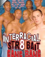 インターレイシャル Str8 ベイト ギャング バング