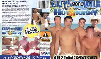 Guys Gone Wild: Spring Break Hot & Horny