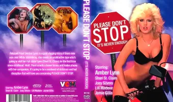 Please Don't Stop It's Never Enough