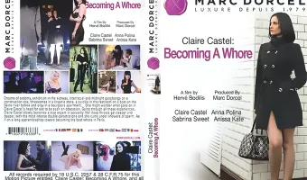 Claire Castel: Becoming A Whore