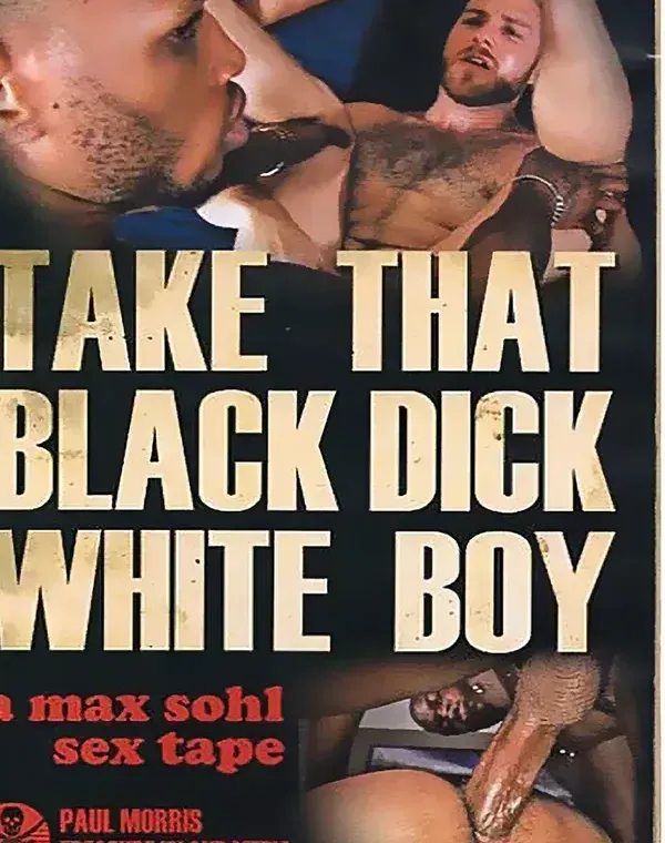 Take That Black Dick White Boyダウンロード