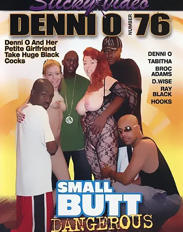 Denni O 76: Small Butt Dangerousダウンロード