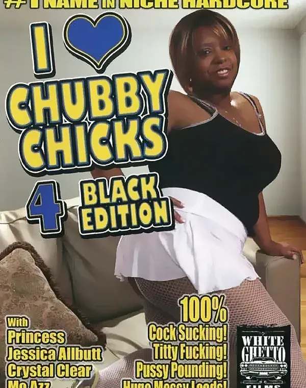 I Love Chubby Chicks 4: Black Editionダウンロード