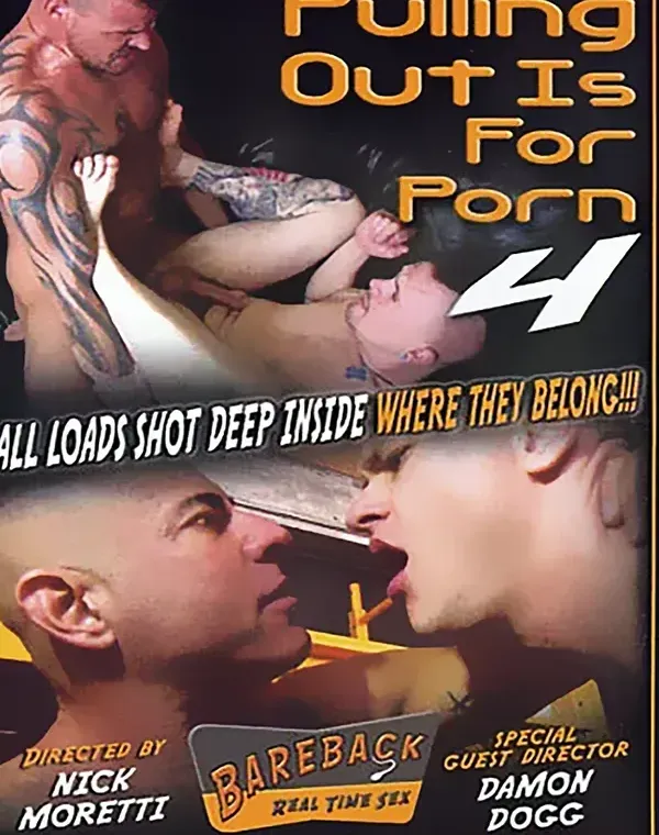 Pulling Out Is For Porn 4ダウンロード