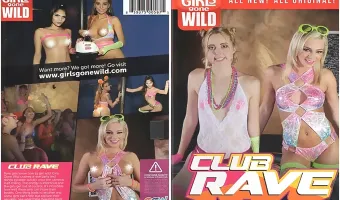 Girls Gone Wild: Club Rave