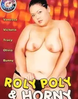 Roly Poly & Horny