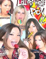 Lollypop Whore POV 2