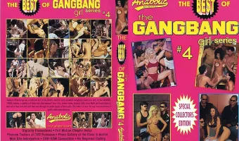 The Best Of The Gangbang Girl Series 4
